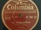 FREHEL 78 tours COLUMBIA La Java Bleue / Où sont mes Amants ? État QUASI-NEUF 