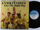 VIOLINAIRES Live The Right Way LP on Checker VG++