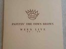 WEEN PAINTIN' THE TOWN BROWN 3LP MUSH55LP RARE HOLY GRAIL NEAR MINT IMMACULATE