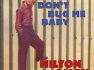 Milton Allen - Don't Bug Me Baby (LP Album) - Vinyl Rock & Roll