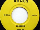 JOEY DEE 45 Lorraine / The Girl I Walk To School BONUS label DOO WOP e4696