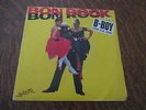 RARE 45 tours bon rock b-boy (oh-la-oh)