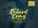 Robert Band Cray - 4 Nights of 40 Years Live
