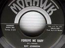 ROY JOHNSON & outlaws FORGIVE ME BABY why am I treated so bad SOUL FUNK 45 e4794