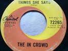 GARAGE PUNK MOD The In Crowd THINGS SHE SAYS Capitol 45 rare Canadian pressing