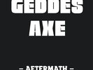 GEDDES AXE - Aftermath (NEW*LIM.150 BLACK VINYL*NWOBHM*BLEAK HOUSE)