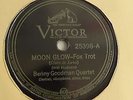 Benny Goodman -  78rpm single 10-inch - VICTOR #25398 Moon Glow