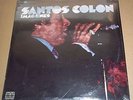 SANTOS COLON Imagenes (arranged & directed by TITO PUENTE) Tico SLP 1213 SEALED