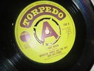 WINSTON JAMES & HOT ROD ALL STARS, I may Never, TORPEDO, ORG. UK, MINT, RARE 7``