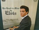 Elvis Presley LSP-2328 His Hand In Mine LP Tan MINT