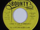 Black Gospel 45 CLEVELAND GOLDEN ECHOS I Used To Live On Broadway BOUNTY HEAR