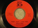 WILLIE WEST 45 Baby, Baby I Love You DEESU Nola deep soul VG++ red label