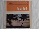 Vei-Lomani – LP Vinyl – “Isa Lei”  – Salem #XP5041