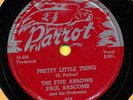 FIVE ARROWS AND PAUL BASCOMB Pretty Little Thing b/w You've Got Me Losing