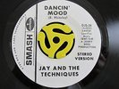 NORTHERN SOUL 45-Jay And The Techniques-Dancin' Mood-Smash Promo M- HEAR