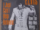 Elvis Presley-I just can't help believin/How the web...  Germany PS 45