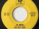 * SKY CAPS El Bote/Tangy RAY RIVERA    LATIN SOUL BOOGALOO GP 45 HEAR