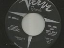 ROCKABILLY R&B  + JIVER- GIL BERNAL- TAB, RORY AND ROCK ROCK --HEAR -1957 VERVE