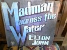 MADMAN ACROSS THE WATER  Elton John - Early 70's LP