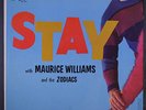 MAURICE WILLIAMS & ZODIACS: Stay LP (Mono, yellow label, sl cw, 8