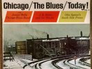 Chicago The Blues Today LP Junior Wells JB Hutto Otis Spann Buddy Guy Vanguard
