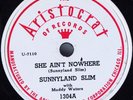 Hear Blues 78 rpm SUNNYLAND SLIM w/ MUDDY WATERS She Ain't... ARISTOCRAT 1304