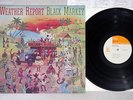 WEATHER REPORT BLACK MARKET CBS/SONY 25AP 57 Japanese Pressing Vinyl LP