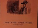 Mayo Thompson-Corky's Debt To His Father-Texas Revolution 2270-TEXAS PSYCH ORIG