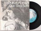 ROMINA POWER=QUE SERA' SERA'-DUE OCCHI CHIARI=AUTRICE-7-M-M-ITA-1971