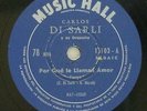 CARLOS DI SARLI 78” POR QUE LE LLAMAN AMOR / DON JOSE MARIA – MUSIC HALL 15103