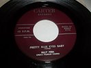 Billy Peek / Chuck Tillman Combo Pretty Blue Eyed Baby ON CARTER RECORDS 45 EXC
