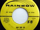 The DAPPERS 45 Bop Bop Bu / How I Need You, Baby  RAINBOW label DOO WOP mg189