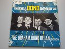Graham Bond Organization - There's a Bond Between Us Vinyl LP UK 1st Mono Rare