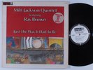 MILT JACKSON QUINTET FT RAY BROWN Just The Way It Had To Be LP NM/VG++ wlp