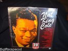 NAT KING COLE LP - 20 GREATEST HITS - W/ 'UNFORGETTABLE' - SEALED  NEVER OPENED