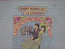 BOBBY RODRIGUEZ Y LA COMPANIA LEAD ME TO THE BEAUTIFUL BAND VAYA OG M- LISTEN