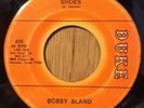 BOBBY BLAND mod northern soul 45 Shoes / A Touch Of The Blues   Duke
