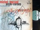 MICHEL LEGRAND / Archi-Cordes / PHILIPS HIFI-STEREO 840 543 (FR)