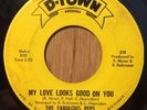 THE FABULOUS PEPS northern soul 45 My Love Looks Good On You / Speak   D-Town