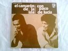 EL CAMARON DE LA ISLA CON PACO DE LUCIA - SINGLE 7¨ - ESPAÑA - (EX/NM - EX/NM)
