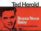 Musterplatte / Promo Ted Herold Bossa Nova Baby Ich bin jung du bist jung