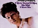Aretha Franklin - I Never Loved A Man The Way I Love You (Vinyl LP / Album) New