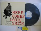 LOUIS SMITH Here Comes LP Vinyl JAPAN TOSHIBA EMI BLUE NOTE BLP-1584 ^
