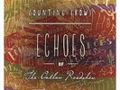 Counting Crows - Echoes of the Outlaw Roadshow