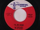 LEE WILLIAMS & CYMBALS: I'll Be Gone / I Love You More 45 rare Soul