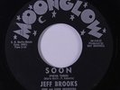 JEFF BROOKS: Soon / Fat Louie 45 Oldies
