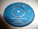 DICE THE BOSS BRIXTON CAT JOE 1969 EX  7'' SKA SKINHEAD REGGAE