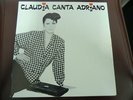 Claudia Mori CLAUDIA CANTA ADRIANO Celentano CLN20443 1984