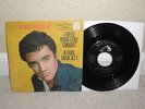 ELVIS PRESLEY Need Your Love Tonight 45 RCA w/Rare ELVIS SAILS Picture Sleeve