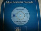 FLEETWOOD MAC BLACK MAGIC WOMAN SUN IS SHINING  1968 UK  BLUE HORIZON 7